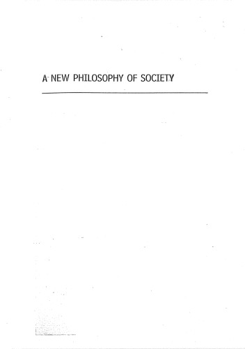 A New Philosophy of Society